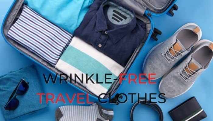 Wrinkle Free Travel Clothes